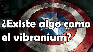 ¿Existe un metal como el Vibranium?