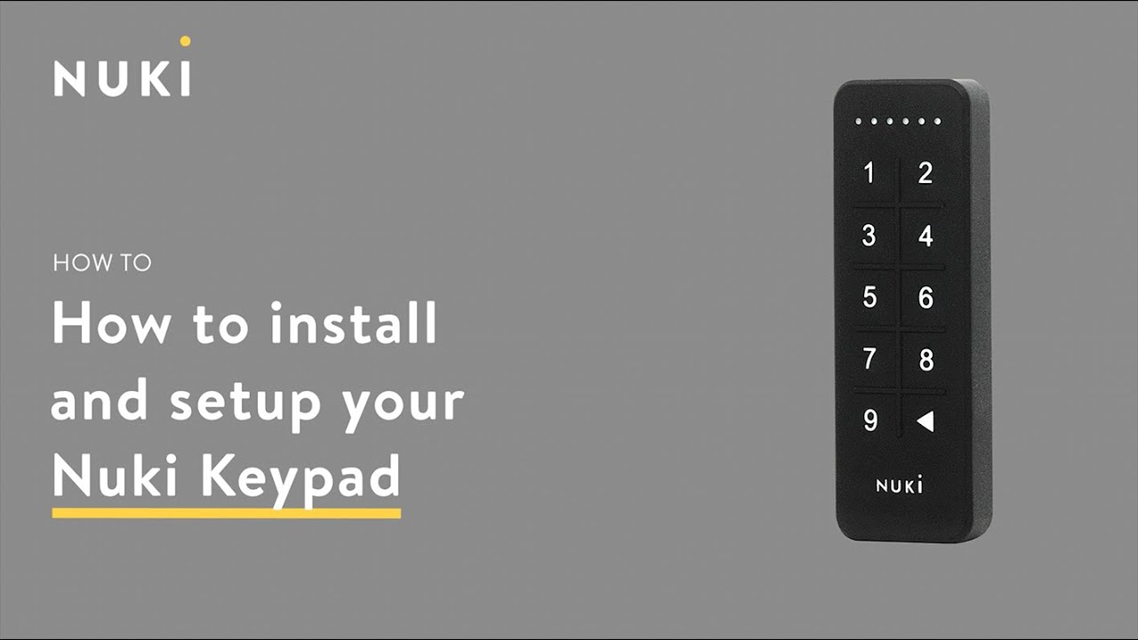 Nuki: Keypad & Keypad 2.0 compared (and use for rental homes, airbnb,) 