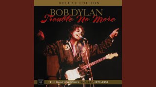 Video thumbnail of "Bob Dylan - When He Returns (Take 2)"