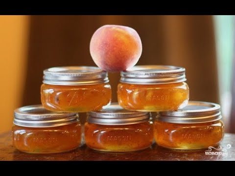 Video: Peach Jam: A Step-by-step Photo Recipe For Easy Preparation