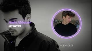 Amin Abbasov - Sevəcəyəm