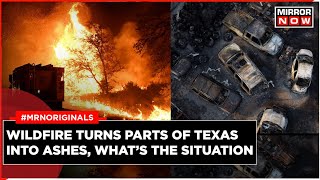 Texas Wildfires | Out-of-control Blaze Burns 850,000 Acres | US Nuclear Weapon Facility Closed