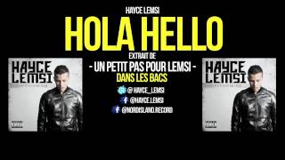 Vignette de la vidéo "Hayce Lemsi - Hola Hello (Son Officiel)"