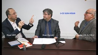 Elşad Miri - Sərdar Cəlaloğlu debatı / 3-cü hissə