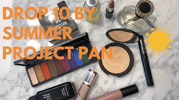 Drop 10 Before Summer Project Pan Intro