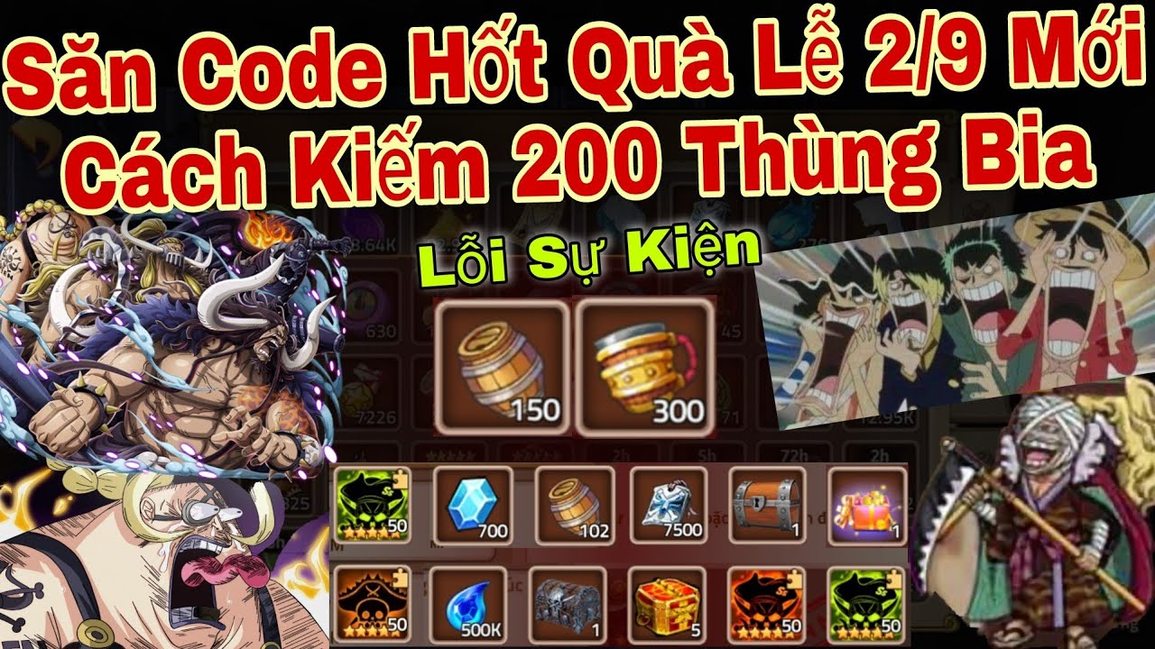 Săn Quà Hốt Code Huyền Thoại Hải Tặc Mới | Cách Kiếm 200 Thùng Bia Sự Kiện Mới | ttđp