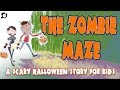 Scary halloween story for kids  the zombie maze by elf learning