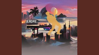 Download Lagu Jerome MP3