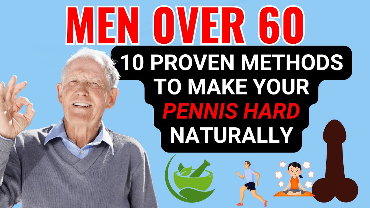 Urologist Shares 10 PROVEN Methods to make your pennis hard naturally