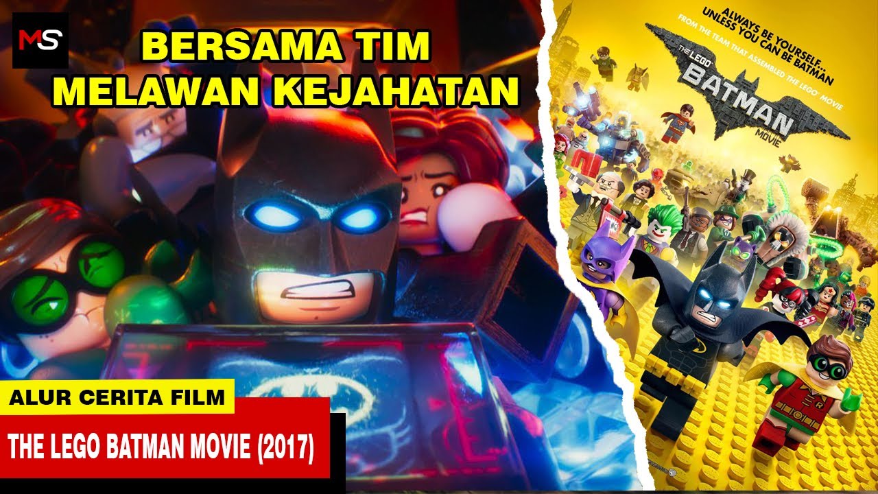 BATMAN DAN TIM BERSATU MELAWAN KEJAHATAN - Alur Cerita Film The Lego Batman Movie (2017)