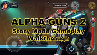 Alpha Guns 2 - Beat The Boss - Story Mode / Gameplay / Walkthrough screenshot 2
