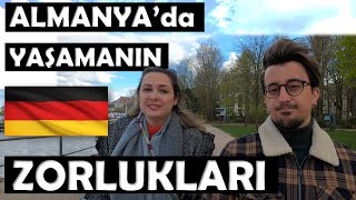 KAN, TER, GÖZYAŞI : ALMANYA'da YAŞAMANIN ZORLUKLARI