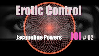 Jacqueline Powers Erotic Mind Control | Male Seduction JOI 02 | Teaser