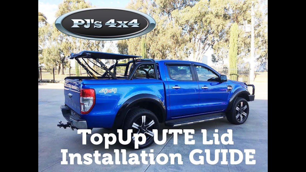 TopUp Ute Lid Fitting 2020 + PJ's 4x4 Installation YouTube