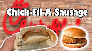 Chick-Fil-A Sausage