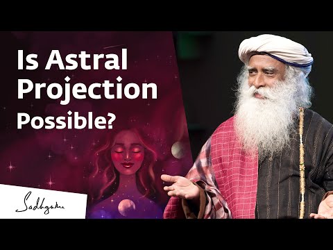 Video: What Is Astral Projection