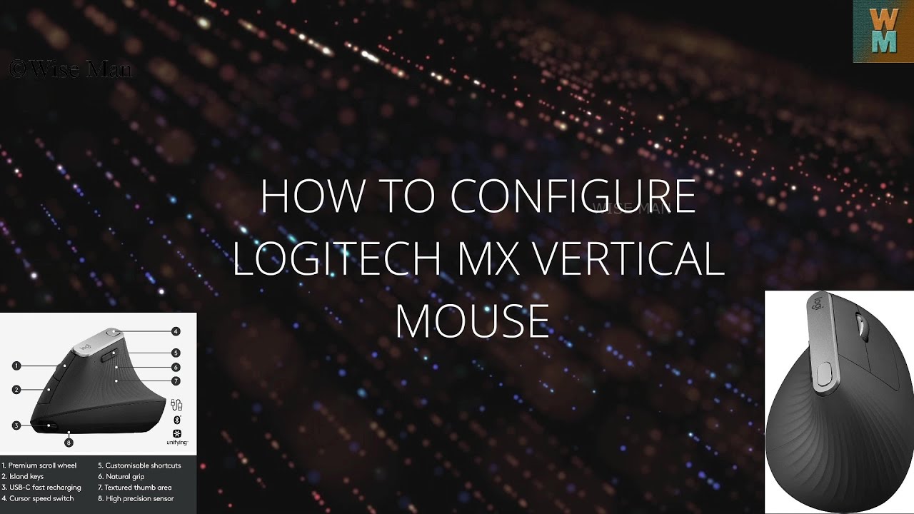 Nøjagtighed værst fjendtlighed How to Configure Logitech MX Vertical Mouse - YouTube