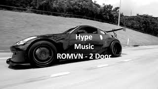 Romvn - 2 Door Prod. Tristan Wells