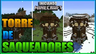 QUE ES LA TORRE DE SAQUEADORES EN MINECRAFT Pillager Outpost | INICIANDO MINECRAFT Ep 45