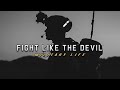 Military Motivation - "Fight Like The Devil" || Military Crossfit Training  (2020)