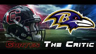 Cortes The Critic Baltimore Ravens 2025 REcap