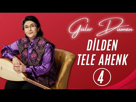 Güler Duman - Dilden Tele Ahenk 4 ( Live Performance )