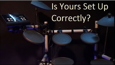 Is Your Electronic Drum Kit Set Up Correctly? The most common problem a pro. teacher comes across.
