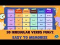 Irregular Verbs Chant Fun Practice 2|Learn 50 Common Irregular Verbs List|Grow.Eng