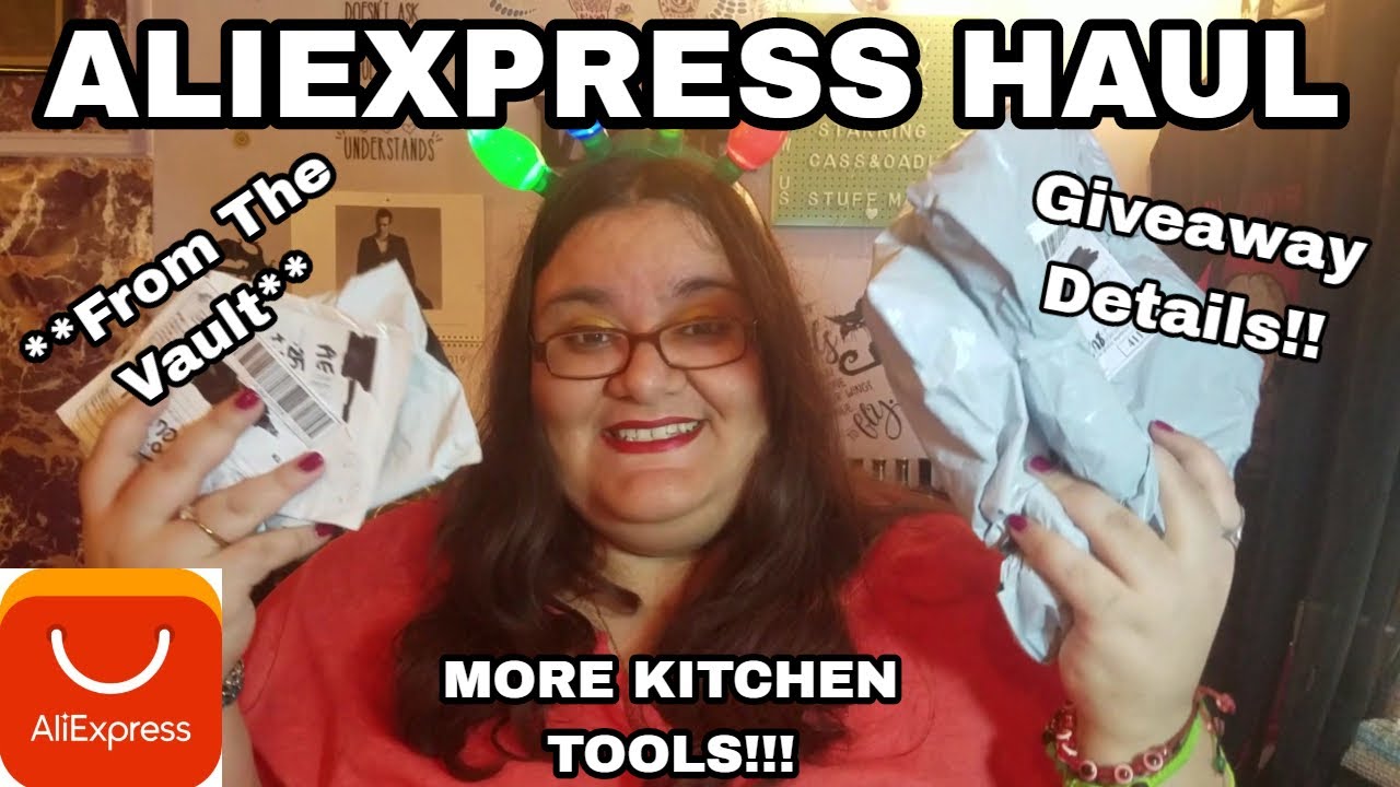 *From The Vault* Aliexpress Haul #25 - More Kitchen Tools For Oadie