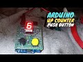 Arduino Microcontroller Up Counter |Seven Segment LED Push Button_DIY Homemade (Filipino)...