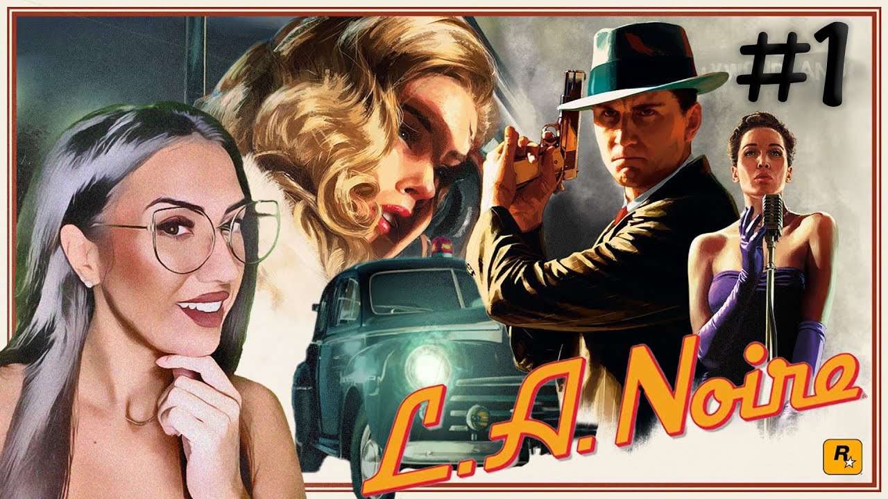 L.A NOIRE (LET'S PLAY #1)