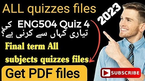 Eng504 quiz 4/All subjects quizzes files/final term/midterm#quizzes#2023#finalterm