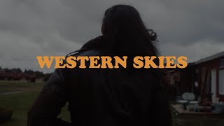 Billy Raffoul - Western Skies (Official Lyric Video)