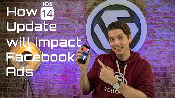 How the iOS 14 Update Will Impact Facebook Ads