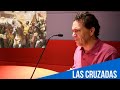 ¿Qué fueron Las Cruzadas? Zunzunegui