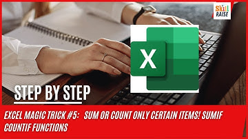 Excel Magic Trick #5: SUMIF & COUNTIF Functions  in Telugu | Sum or Count Only Certain Items