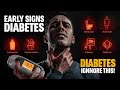 EARLY SIGNS OF DIABETES MOST PEOPLE IGNORE