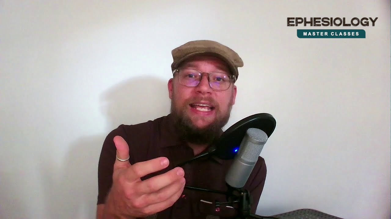 Ephesiology Master Classes - Identity Based Discipleship: Biblical Foundations in the New Testament