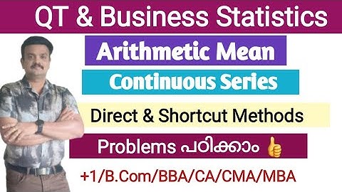 Arithmetic Mean/Continuous Series/Direct and Shortcut Method/Problems