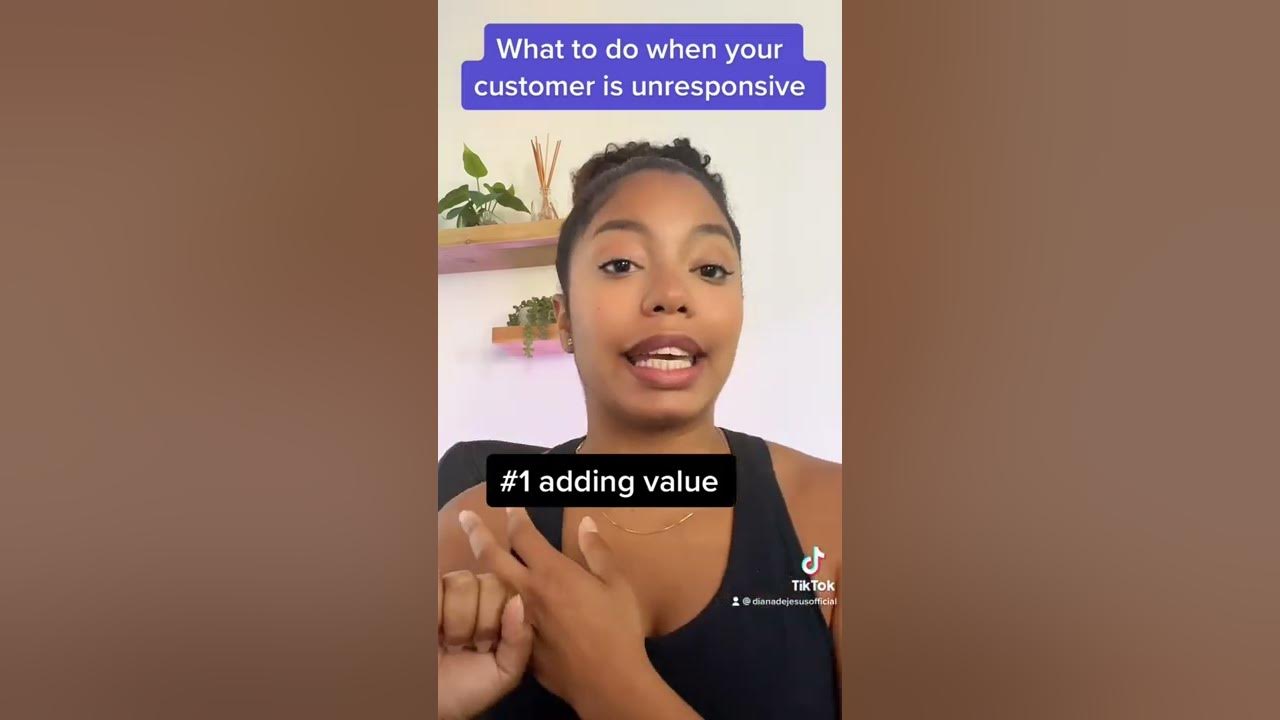What to do when a customer is unresponsive/ghosting you as a Customer