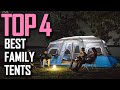 Top 4 Best Family Tents 2020
