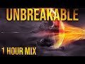 UNBREAKABLE | 1 HOUR of Epic Powerful Motivational Dramatic Action Music