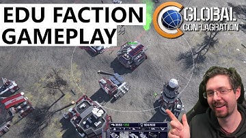 EDU Faction Gameplay - Global Conflagration