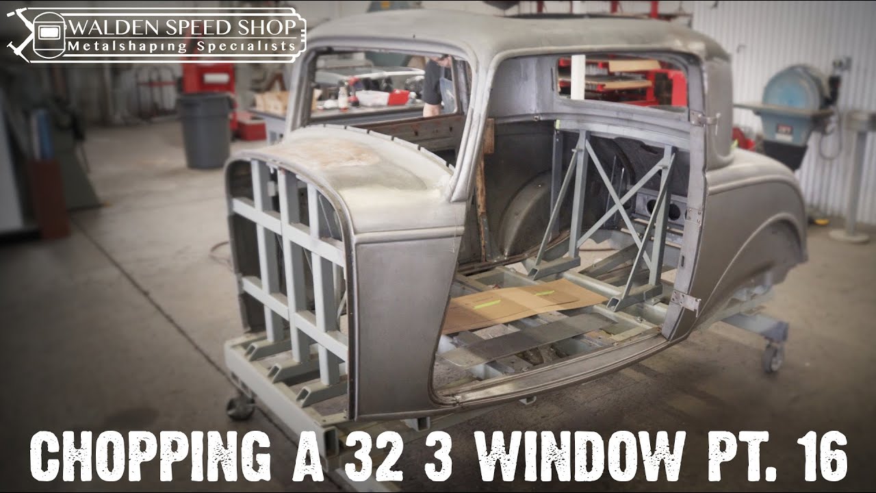Walden Speed Shop - Chopping 1932 Ford Part 16 - YouTube