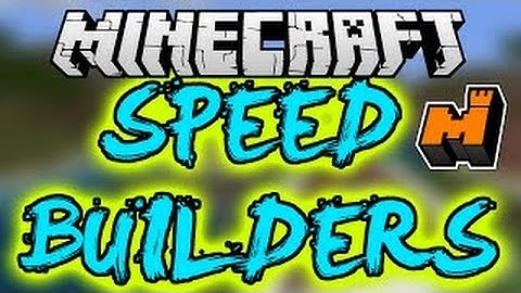 Minecraft: Speed Building