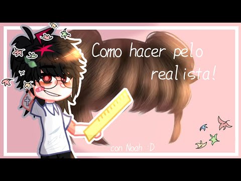 OLD《Tutorial-, Ojos y Cabello realista, Gacha life 