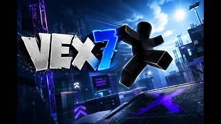 Glitches Every VEX 7 Player MUST KNOW
