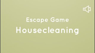 Escape Game Collection: Housecleaning screenshot 1