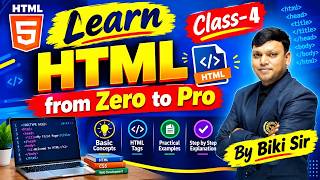 Introduction to Web Development & HTML Basics | Part -4 | Learn HTML from Scratch | By Biki Sir Guide