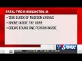 1 dead in Burlington house fire